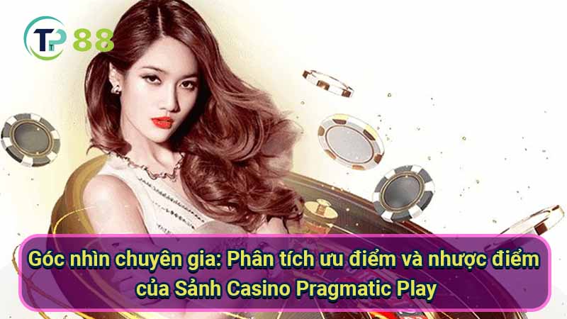 tro-choi-casino-hap-dan-tai-sanh-casino-pragmatic-play:-su-da-dang-va-chat-luong