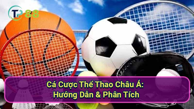 ca-cuoc-the-thao-chau-a