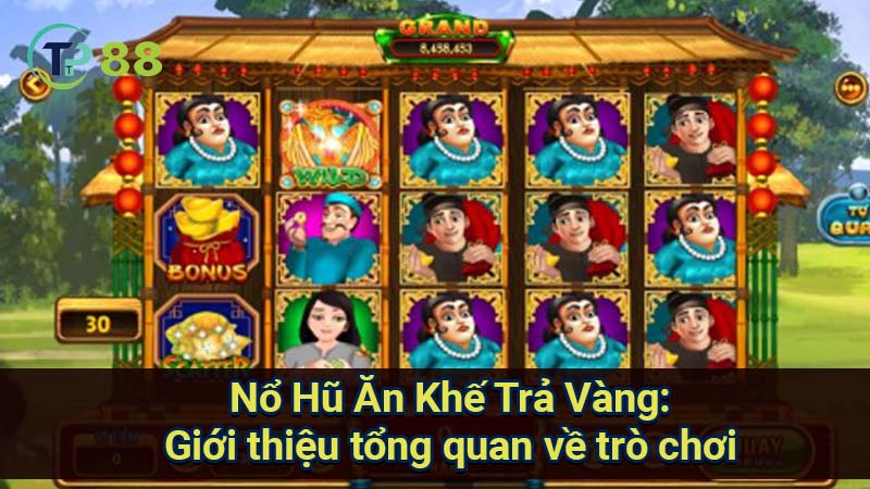 no-hu-an-khe-tra-vang:-gioi-thieu-tong-quan-ve-tro-choi