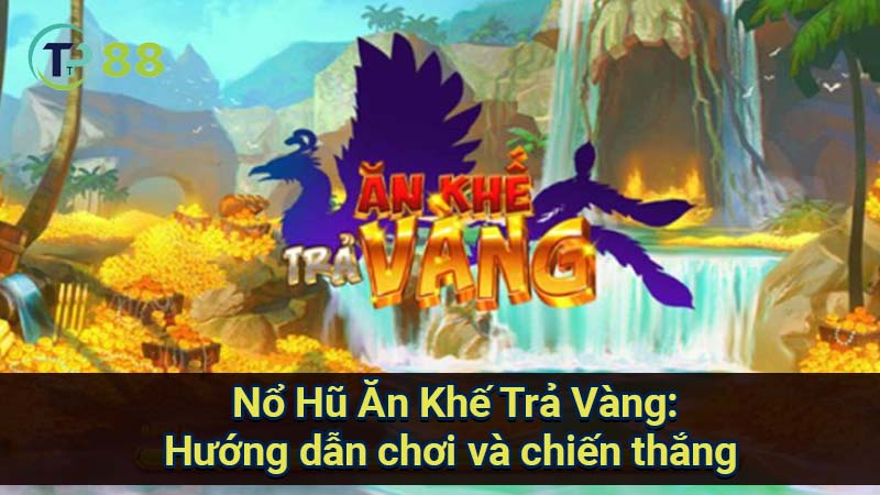 no-hu-an-khe-tra-vang