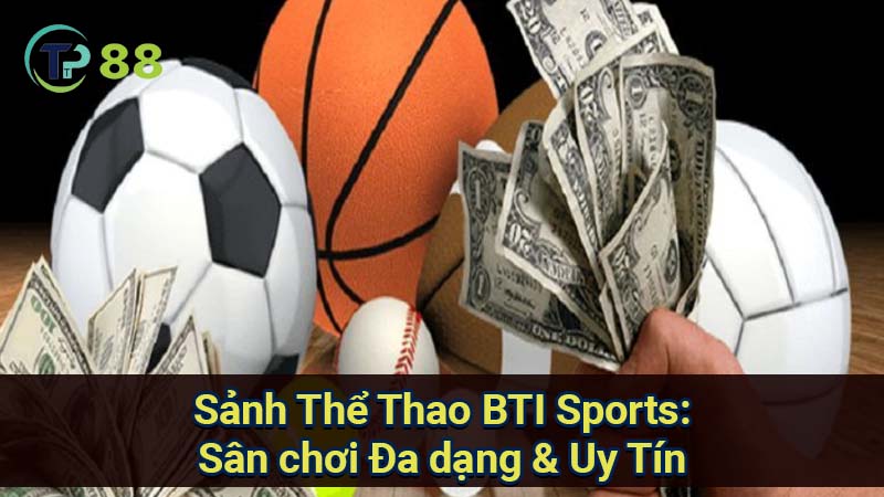 sanh-the-thao-bti-sports