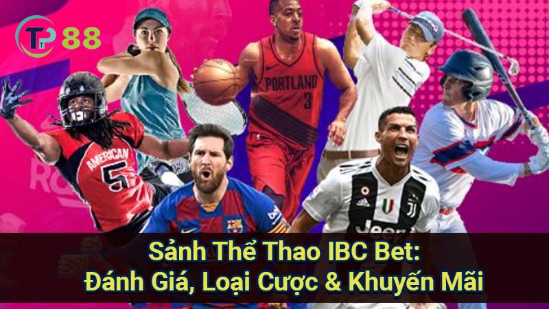 sanh-the-thao-ibc-bet